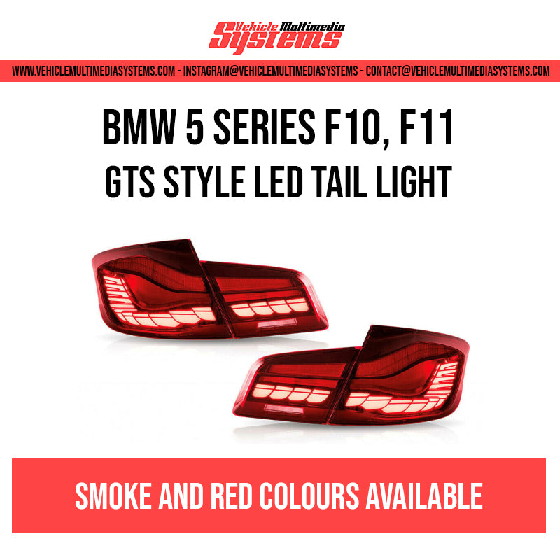 BMW 5 Series F10, F11 | GTS STYLE LED TAILLIGHTS Vehicle Multimedia Systems